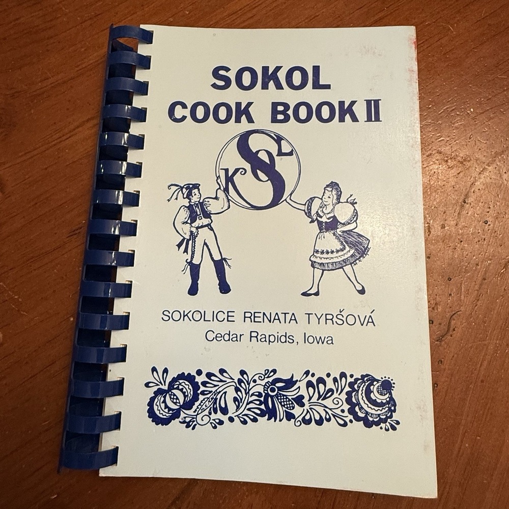 Sokol‎ Cookbook II Sokolice Renata Tyrsova Cedar Rapids Iowa Recipes VTG 1988